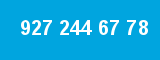 927 244 67 78